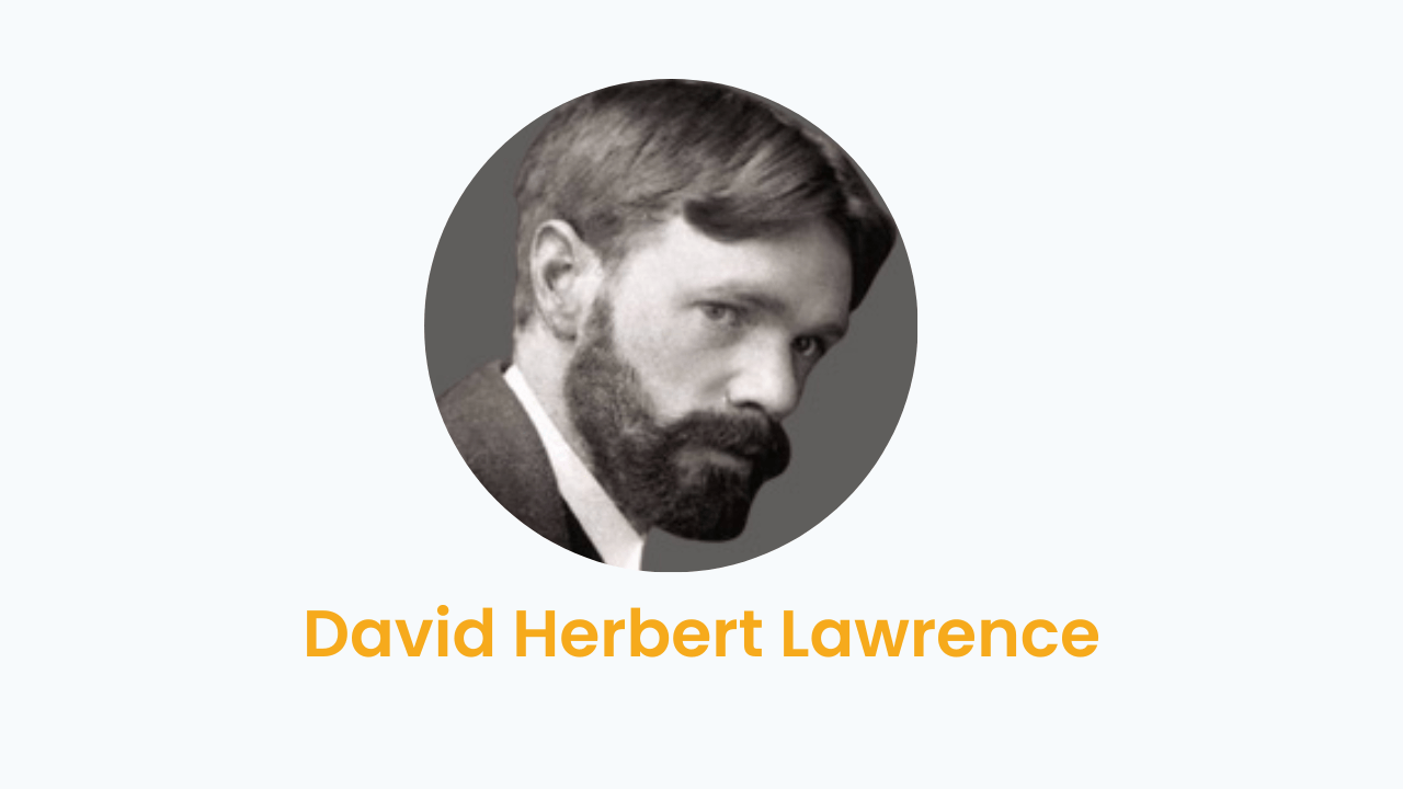 David Herbert Lawrence – Biography and Works