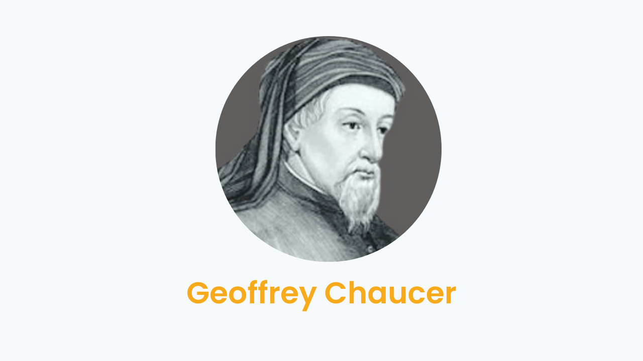Geoffrey Chaucer – Biography and Works