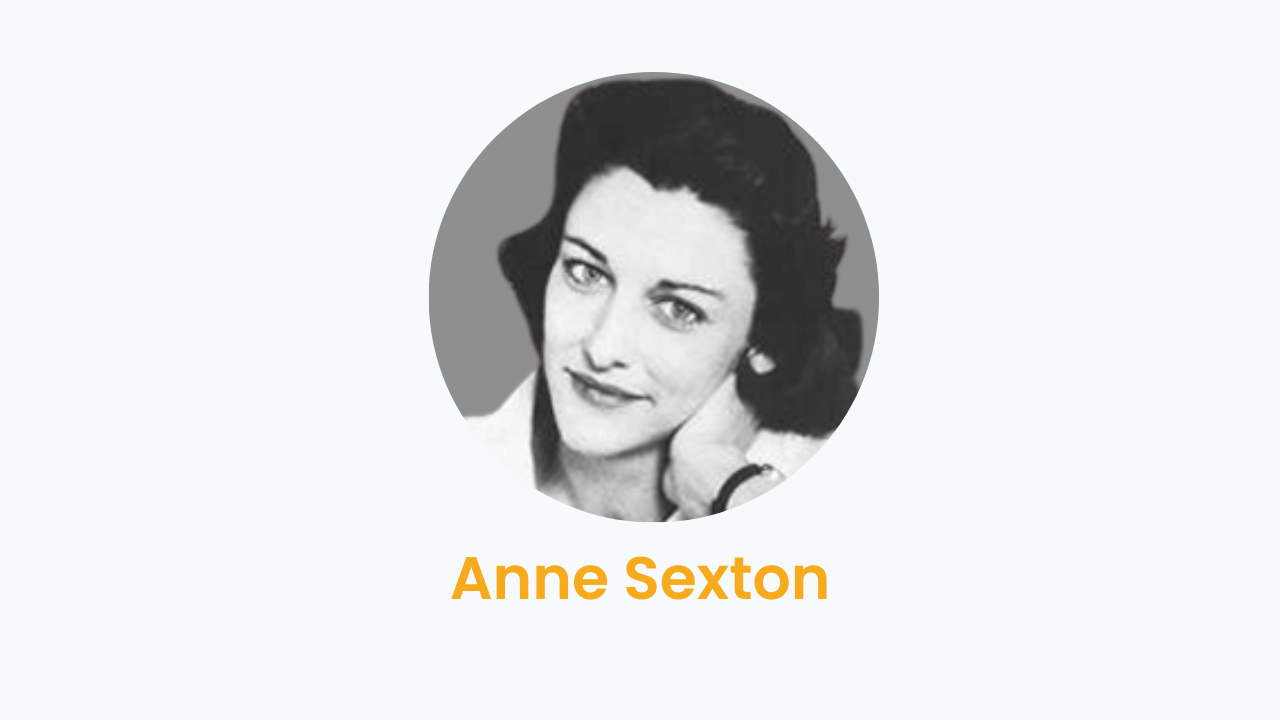 Anne Sexton – Biography and Works