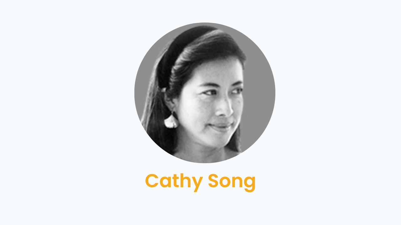 Cathy Song – Biography and Works