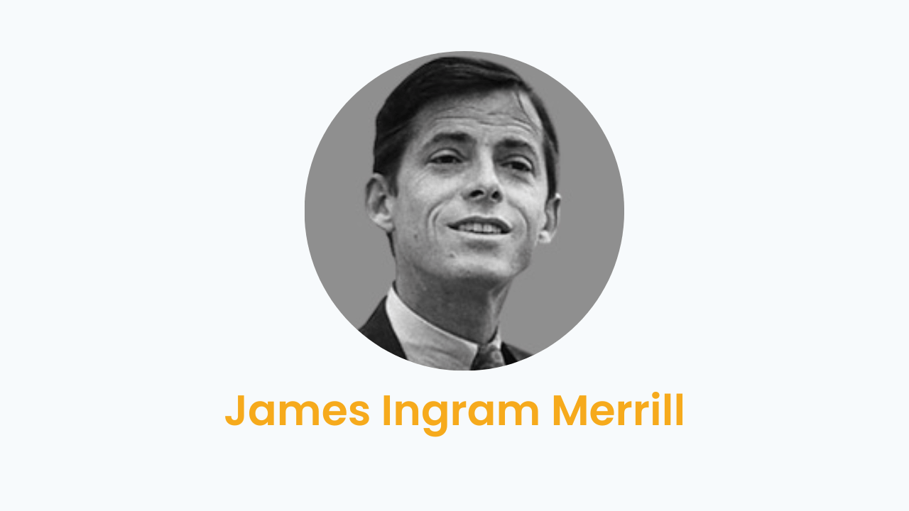 James Ingram Merrill – Biography and Works
