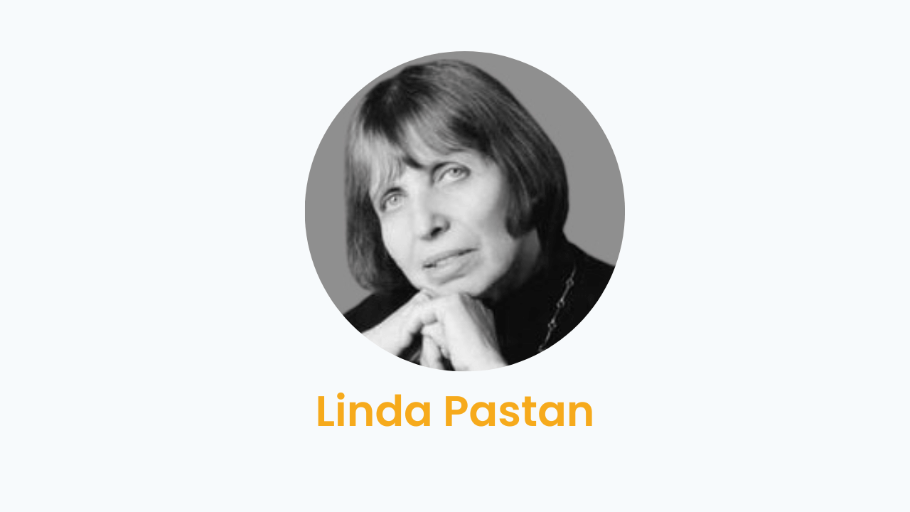 Linda Pastan – Biography and Works