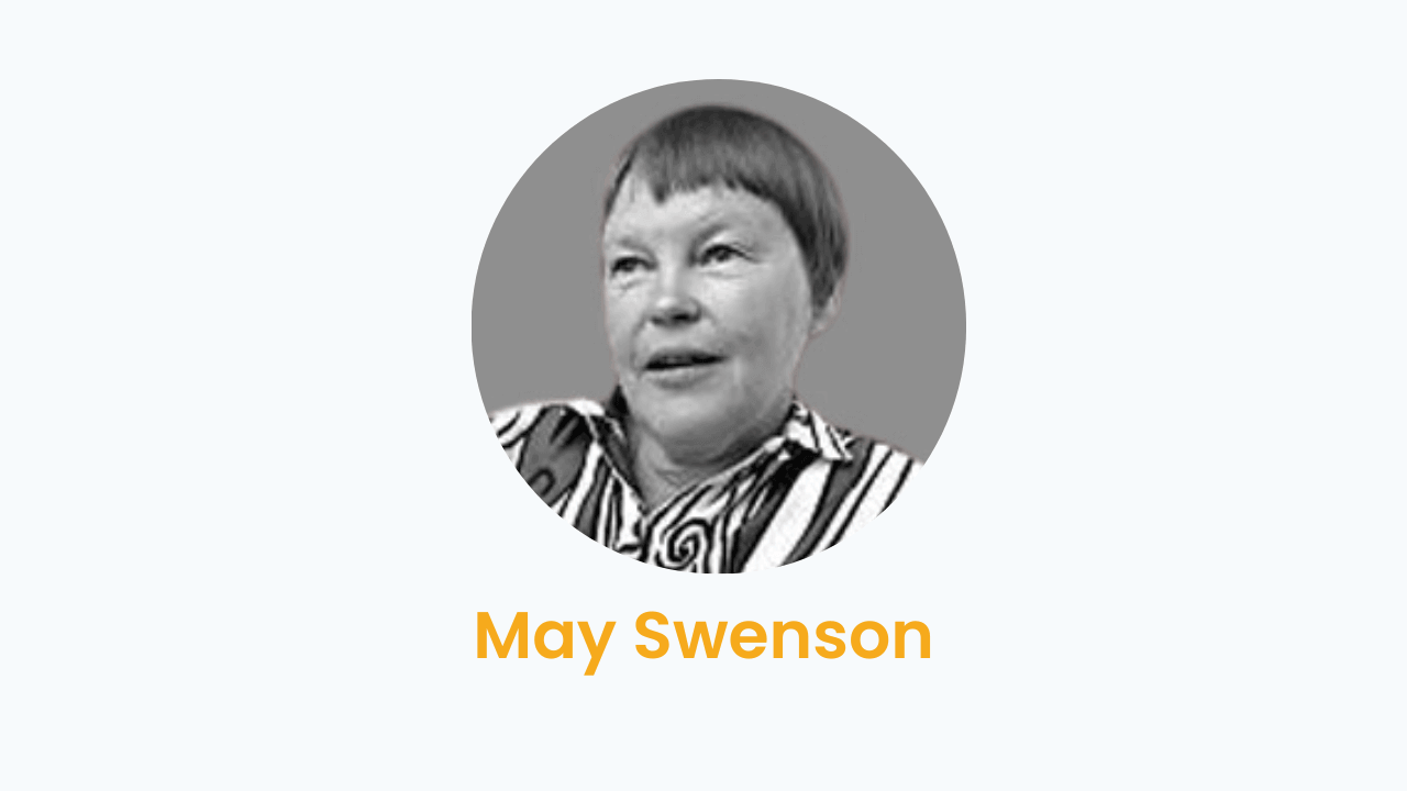 May Swenson – Biography and Works