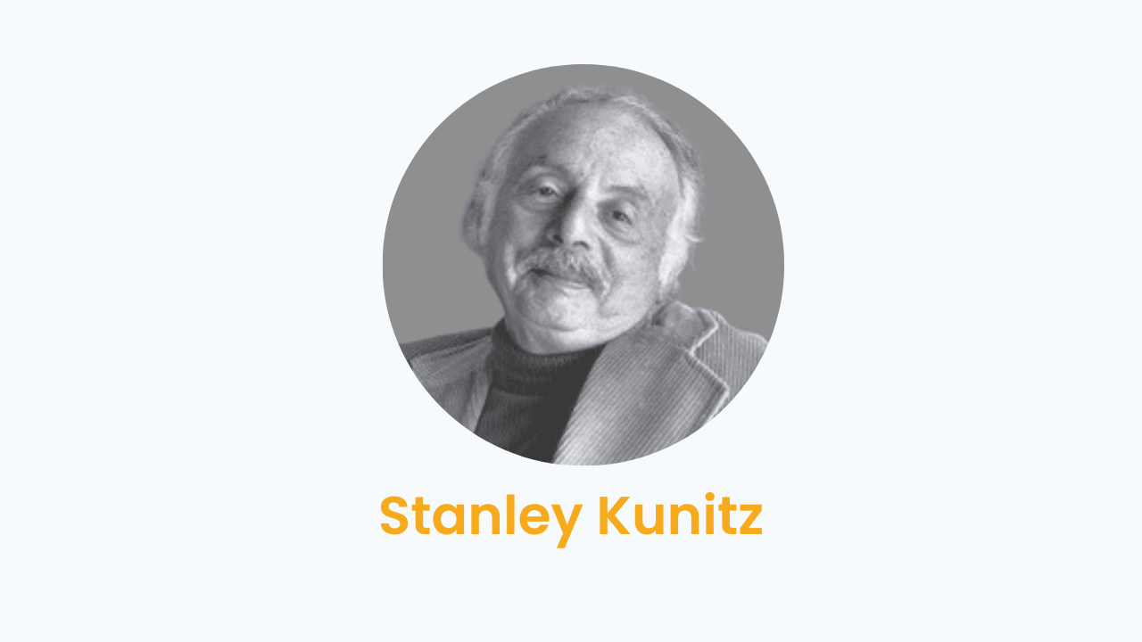 Stanley Kunitz – Biography and Works