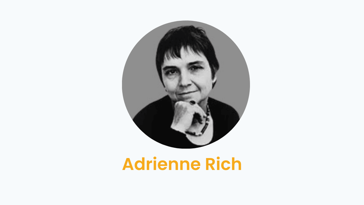 Adrienne Rich – Biography and Works