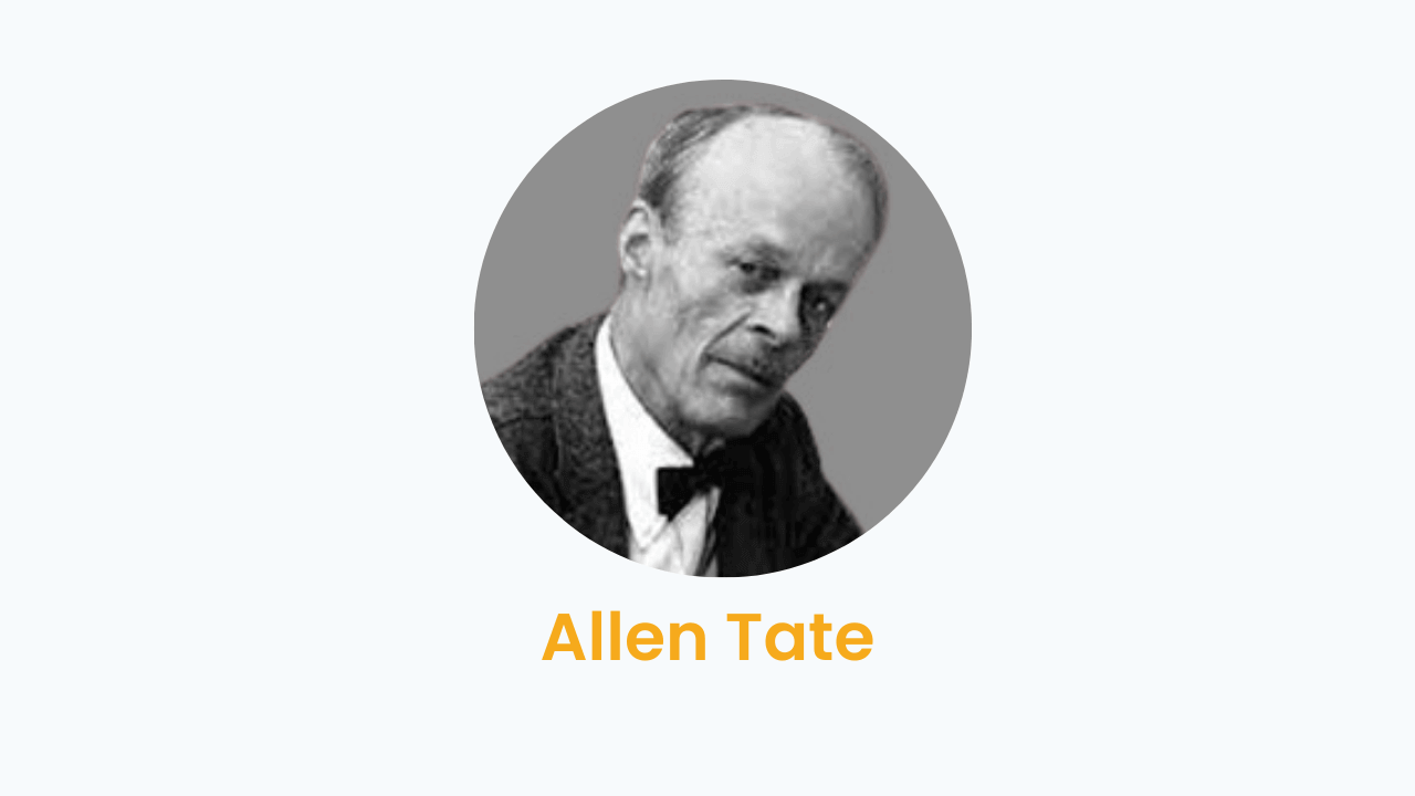 Allen Tate – Biography and Works