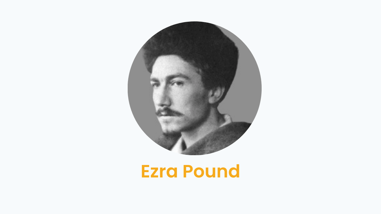 Ezra Pound – Biography and Works