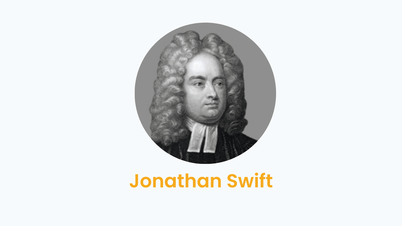 Jonathan Swift – Biography and Works