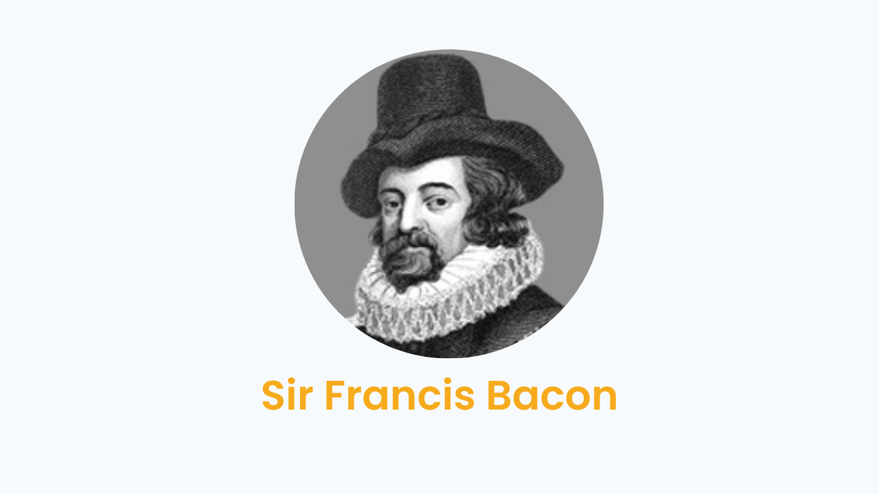 Sir Francis Bacon – Biography and Works