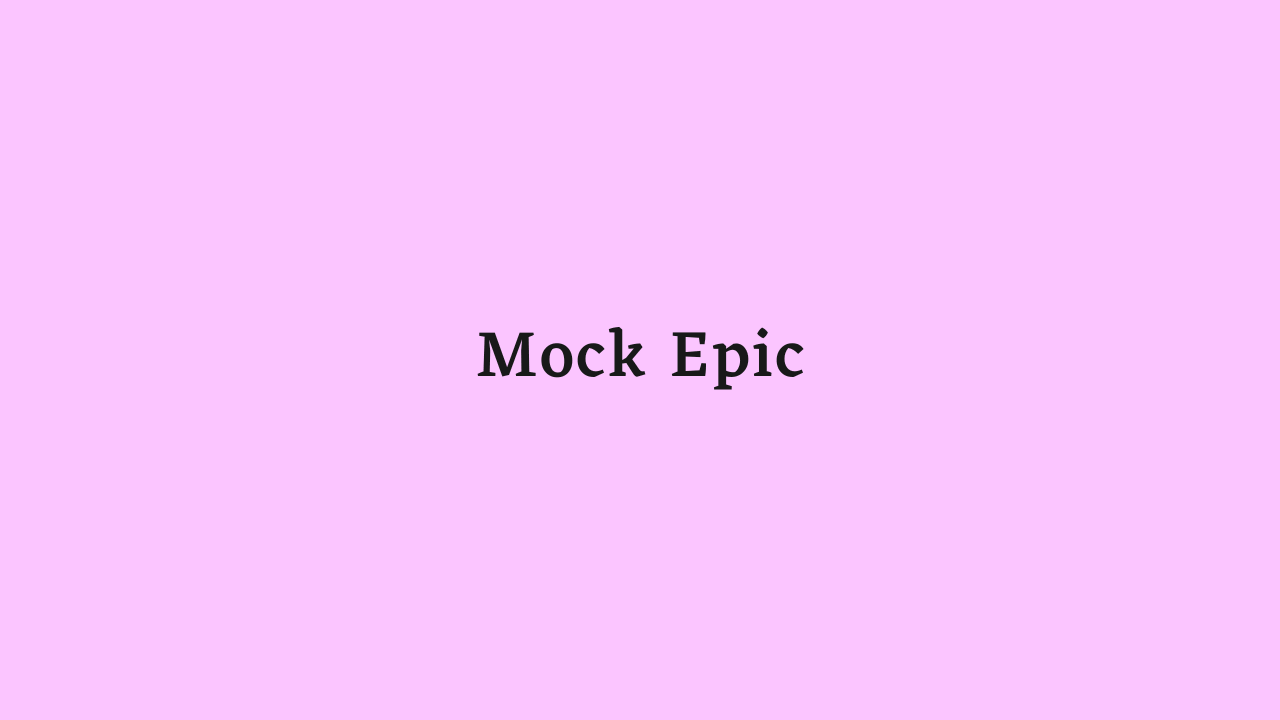 Mock Epic