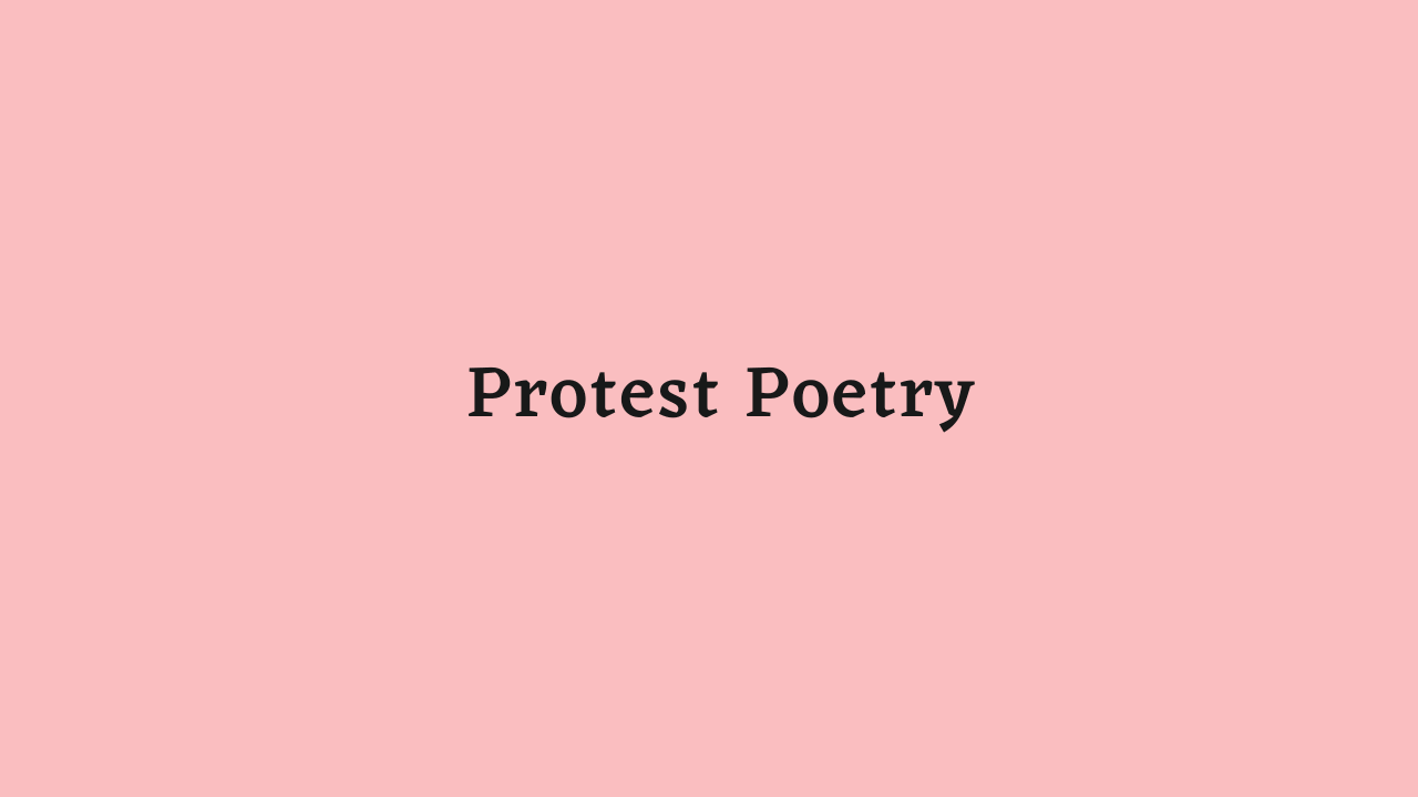 Protest Poetry