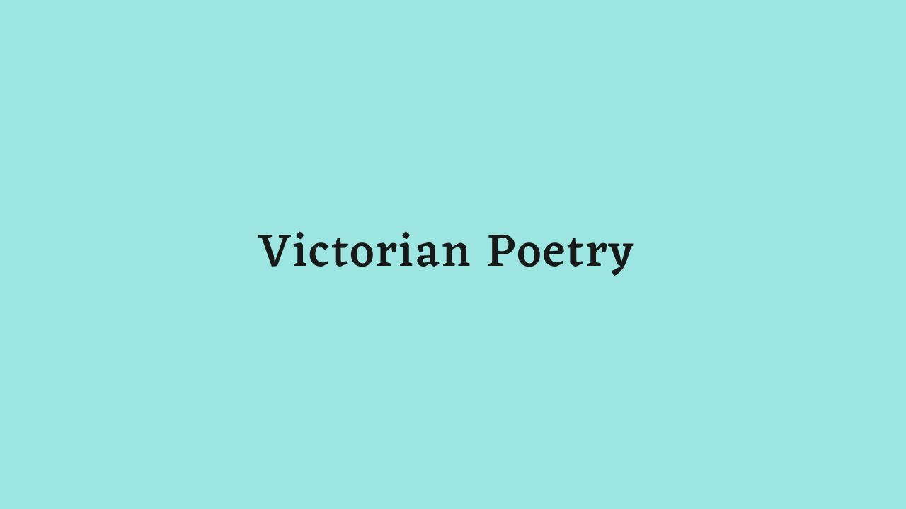 Victorian Poetry